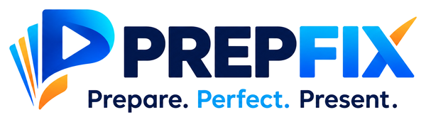 PREPFIX — Prepare. Perfect. Present.